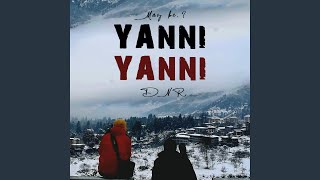 Yanni Yanni_DNR Music Video