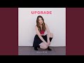 Upgrade
