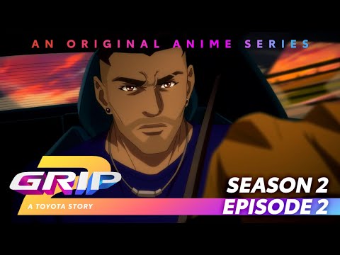 GRIP Anime Series | Season 2 Episode 2 | Lessons | Toyota