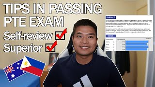 TIPS ON PASSING THE PTE EXAM | GET A SUPERIOR OR HIGH SCORE IN PTE | SELF-REVIEW PTE | PTE or IELTS