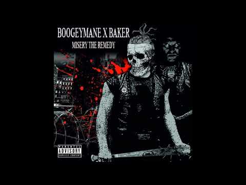 BOOGEYMANE X BAKER - MISERY THE REMEDY
