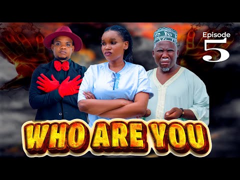 WHO ARE YOU?_|EP 05|