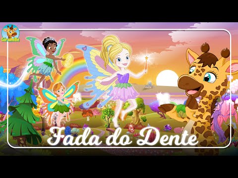 Fada do Dente da Giramille | Desenho Animado Musical