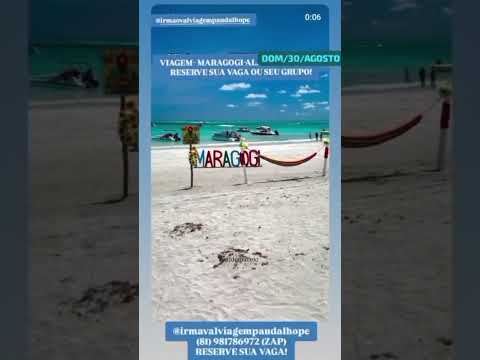 🇧🇷💛VIAGEM-DOM/30/AGOSTO-4hs-PRAIA/MARAGOGI/CENTRO-AL-RESERVAS:81-981785972/ZAP-IRMÃO VAL-PAUDALHO-PE