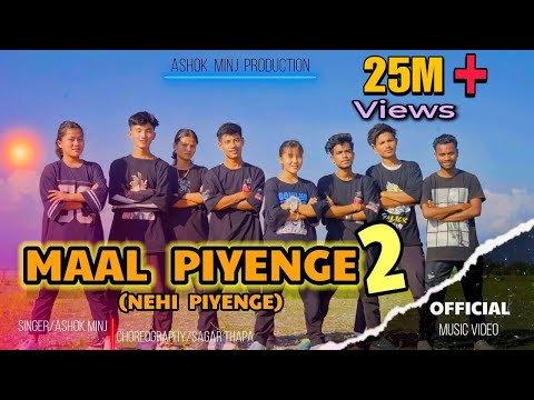 Maal Piyenge 2 // Nahi Piyenge //New Nagpuri official Dance Video Song by Ashok Minj (6001547021).