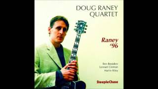DOUG RANEY QUARTET I Loves You Porgy