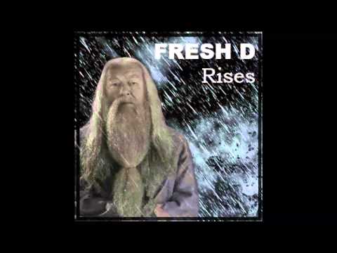 Fresh D Rises - 02 FreshDs fedder Beat