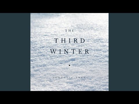The Third Winter
