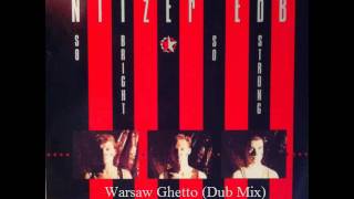 Nitzer Ebb - Warsaw Ghetto (Dub Mix) 1988