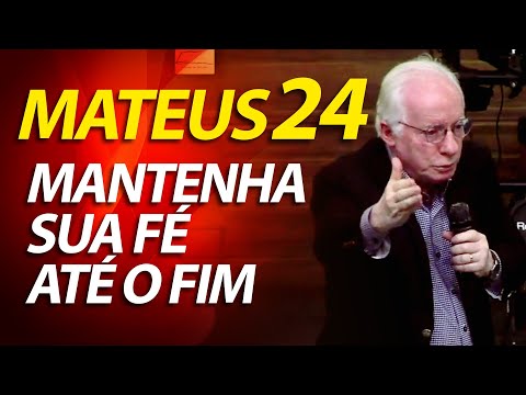 Pregação sobre Mateus 24 - O Sermão Profético - Mantenha sua fé até o fim | Pastor Paulo Seabra