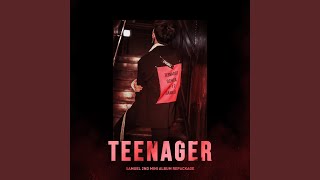 TEENAGER (틴에이저) (Feat. Lee Rohan) (이로한)