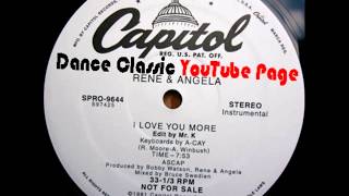 René & Angela - I Love You More (Instrumental Mix)