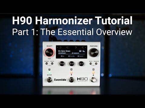 Eventide H90 Tutorial - Part 1: The Essential Overview