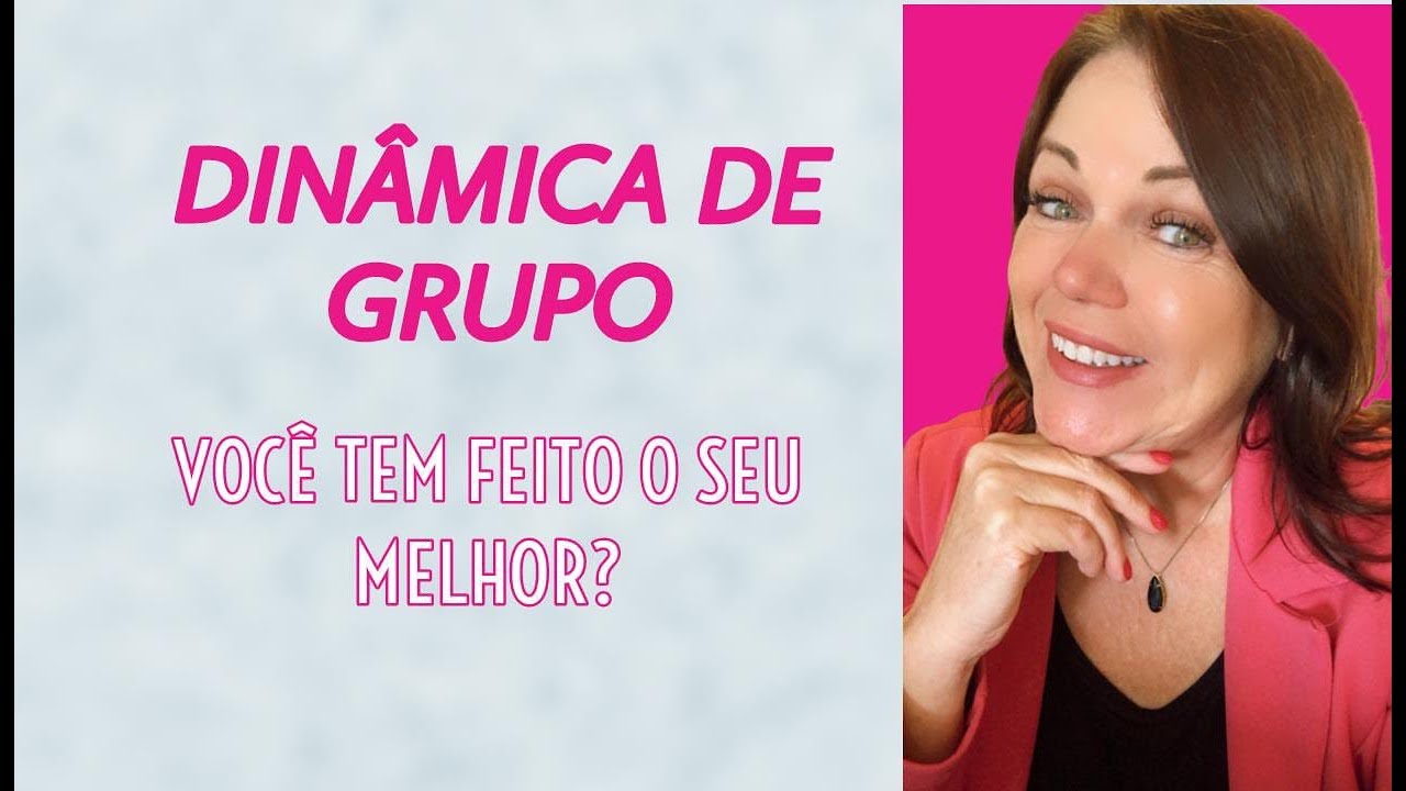 DINÂMICA DE GRUPO - Você tem feito o seu melhor?