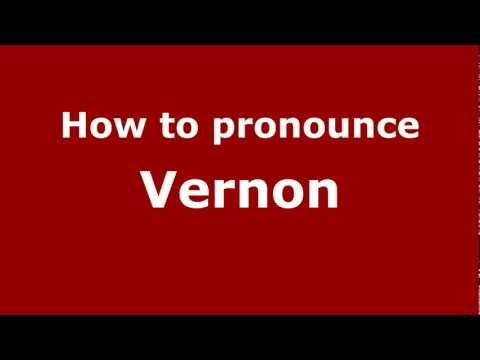 How to pronounce Vernon