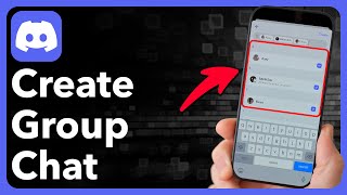 How To Create A Group Chat In Discord