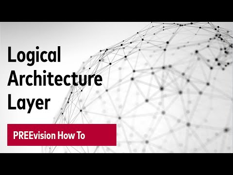 PREEvision 9.0 Tutorial Series: Logical Architecture Layer Introduction