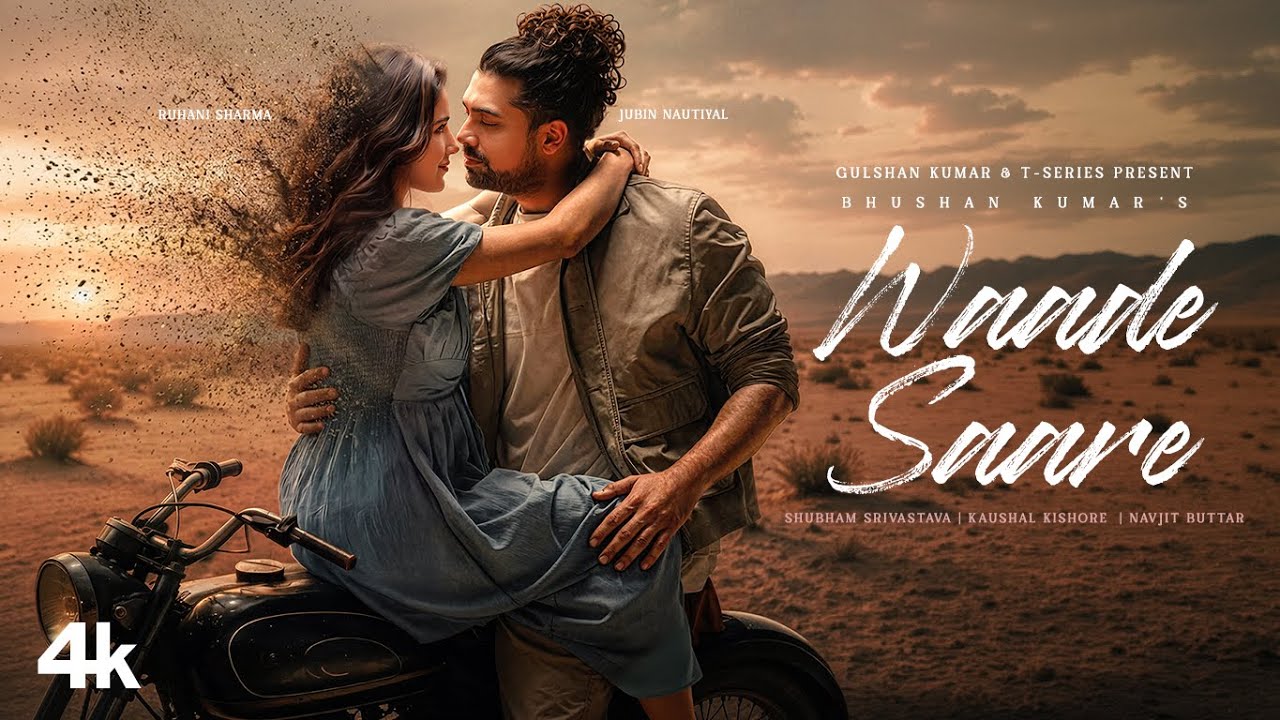 Waade Saare (Official Music Video): Jubin Nautiyal | Navjit B | Shubham S, Kaushal K | Bhushan Kumar