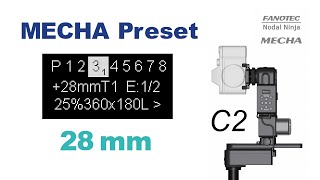 MECHA C2 Preset for 28mm focal length, panorama 360x180, 25% overlap