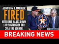 Astros FIRE Manager AJ Hinch and GM Jeff Luhnow following cheating suspension | CBS Sports HQ