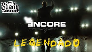 Eminem: Encore Curtains Down (Legendado)