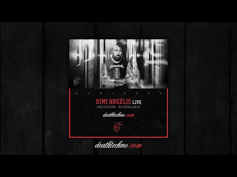 Death Techno - DTMIXS52 - Dimi Angélis LIVE [Amsterdam, NETHERLANDS]