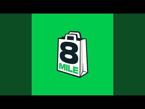 8 Mile (Uber Banger #1)