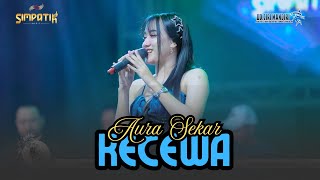 Download lagu KECEWA TARLING - AURA SEKAR - SIMPATIK MUSIC - MAJALENGKA - KLK AUDIO mp3