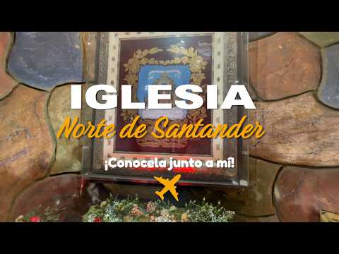 NORTE DE SANTANDER: Conocimos una iglesia católica por dentro! | David Roll por toda Colombia