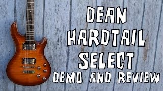 Video thumbnail for Dean Hardtail Select Guitar Demo & Review by Matt The Guitar Guy