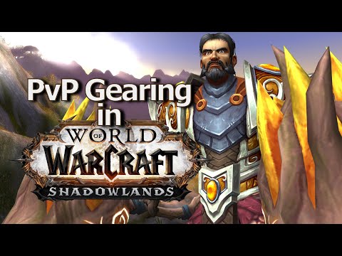 PvP Gearing In Shadowlands 9.1 and 9.1.5 | A Journey with an Alt