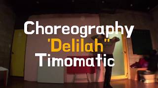 김소리(KIMSORI)Choreography "delilah"-Timomatic by SUPASORI