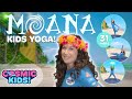 Moana | A Cosmic Kids Yoga Adventure! Moana | A Cosmic Kids Yoga Adventure!