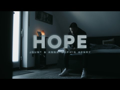 JSUNT & Anna-Sophia Henry - Hope (Official Music Video)