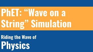 PhET Wave on a String
