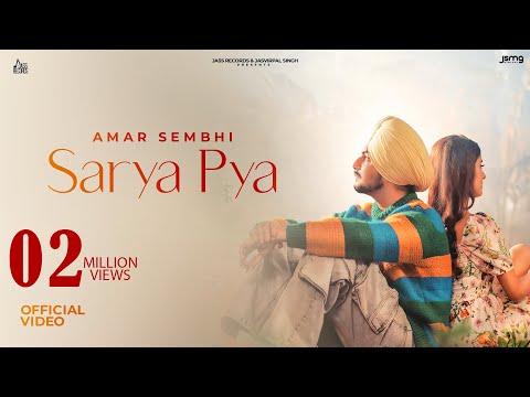 Poster  Sarya Pya Lyrics – Amar Sehmbi 