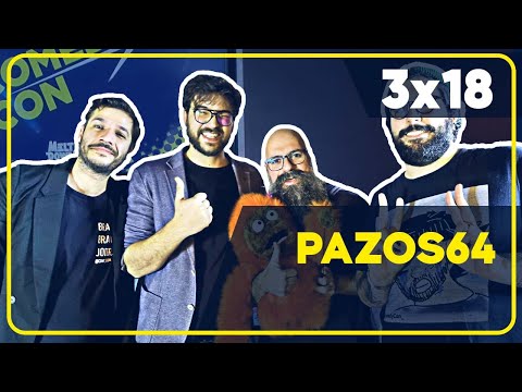 👾 @Pazos64 en COMEDY CON | 3x18