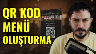 QR Menü Nasıl Yapılır? 10 Dakikada QR KOD Menü Oluşturma