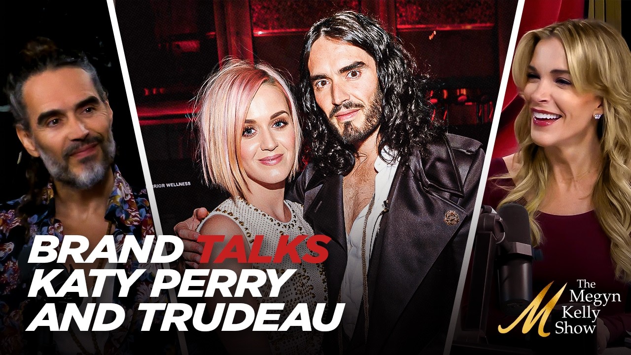 Russell Brand Opens Up About His Marriage to Katy Perry, Justin Trudeau ...