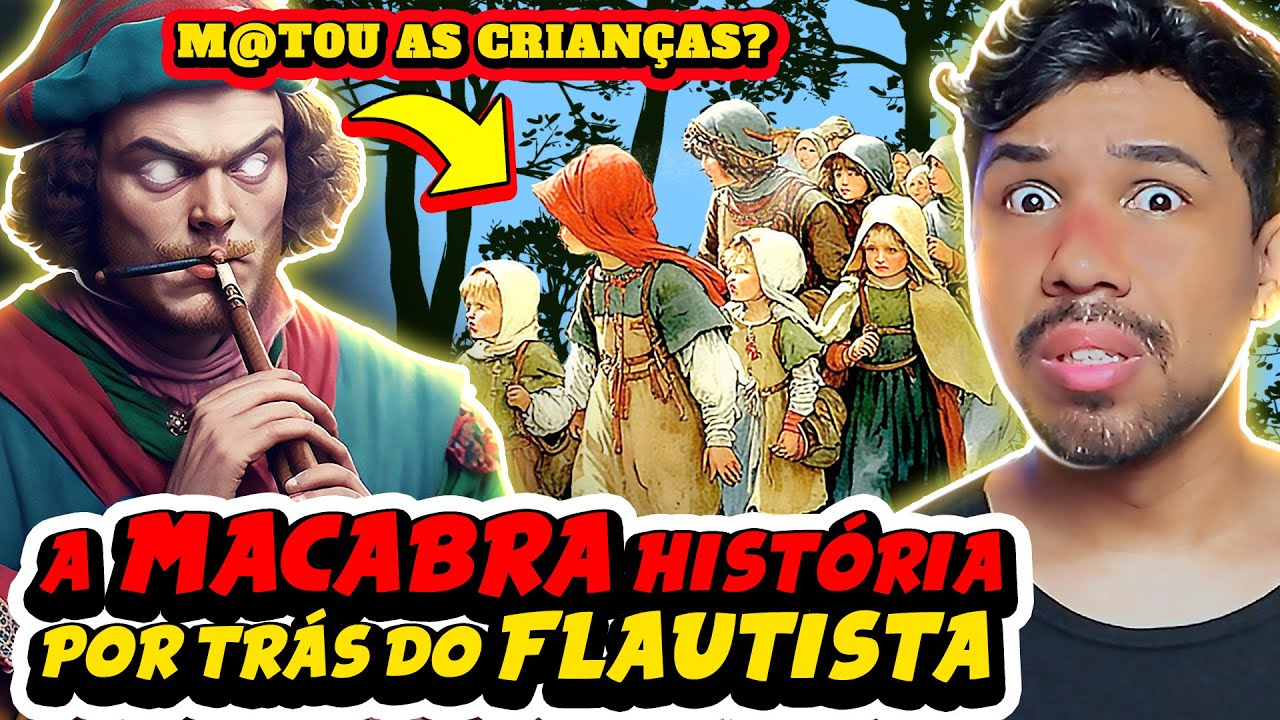 O FLAUTISTA DE HAMELIN - ELE M@T0U AS CRIANÇAS? A MACABRA HISTÓRIA POR TRÁS DO CONTO