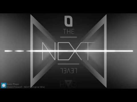 Dixon Firewolf - NEXT (Original Mix)