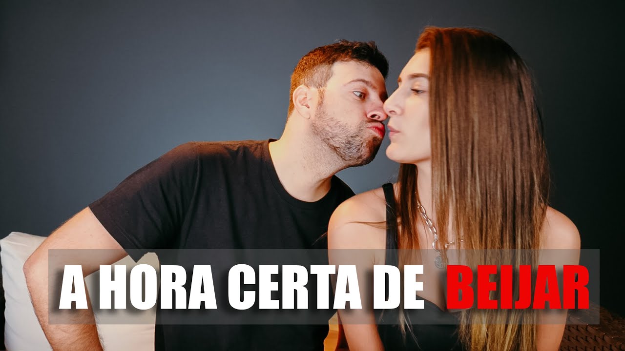 Qual a Melhor Hora pra Beijar uma Mulher