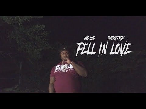 Uno Loso ft TrapBoy Freddy | Fell in Love (Music Video) | shot by @AustinLamotta