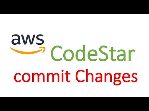 3 AWS CodeStar | Commit Changes using AWS CodeStar