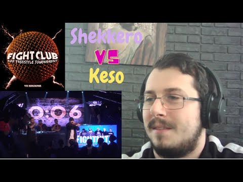 Reazione FIGHT CLUB - SHEKKERO vs KESO - Semifinale 1 (Finale VII edizione) REACTION