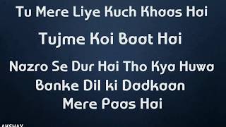 Tu Mere Liye Kuch Khas Hai (Ek Galti Part 2)_Lyrics Akshay Creation