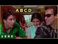 ABCD Hum Saath Saath Hain Salman Saif Karishma Sonali Tabu Mohnish Behl