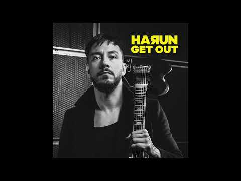 HARUN - GET OUT