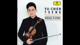 Download lagu Tchaikovsky: Violin Concerto in D major, Op. 35 - Yu-Chien Tseng, Mikhail Pletnev, Russian National mp3