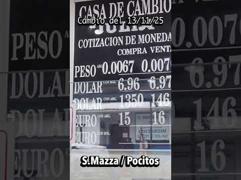 🔥 CAMBIO HOY Salvador Mazza 🇦🇷🇧🇴💵 | 13-11-25 | Peso Argentino a Boliviano y Dólar